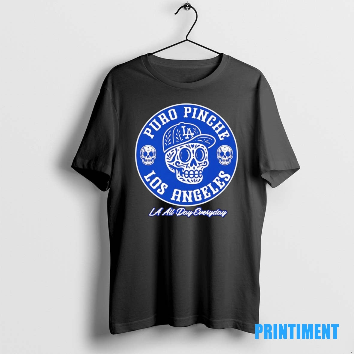 Official Dia De Los Muertos Puro Pinche Los Angeles La All Day Everyday Tee Sweater