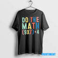 Official Do The Math 67 Meme Funny Six Seven 6 7 Teacher Tee Sweater