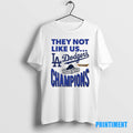 Official Dodgers 2025 World Series Champions They Not Like Us Ornaments Tee Sweater