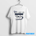 Official Dodgers Will Smith Still Not Like Us 2025 World Champs Signature Shfirt Tee Sweater
