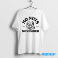 Official Dog No Nuts November Tee Sweater