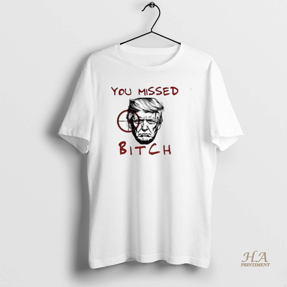 Official Donald Trump Meme Sniper Gun You Missed Bitch Political