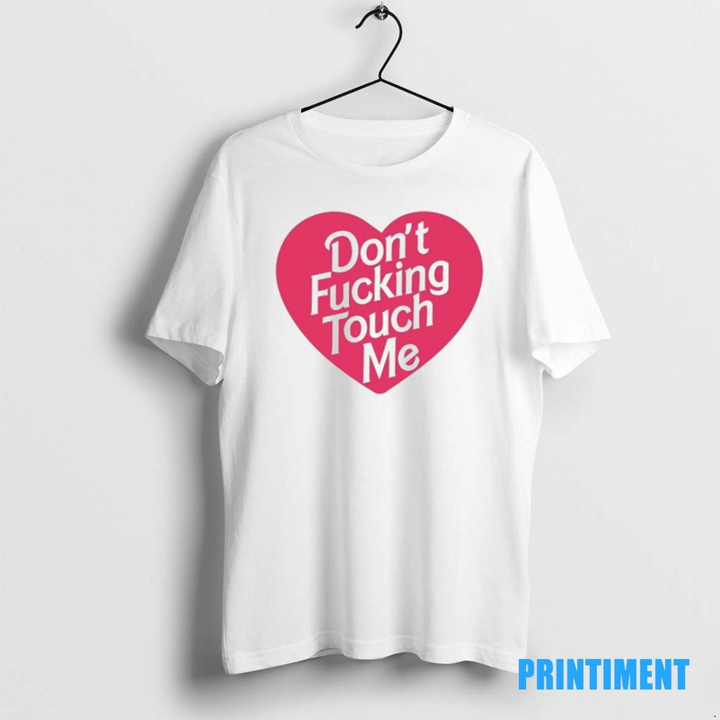 Official Dont Fucking Touch Me Tee Sweater