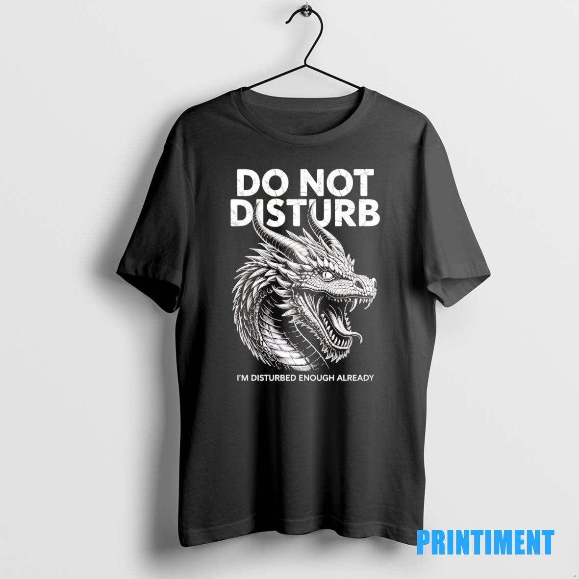 Official Dragon Do Not Disturb Im Disturbed Enough Already Tee Sweater
