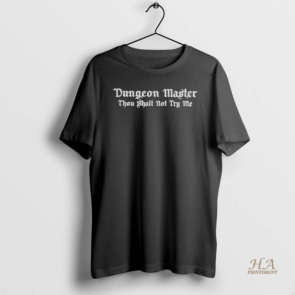 Official Dungeon Master Thou Shalt Not Try Me