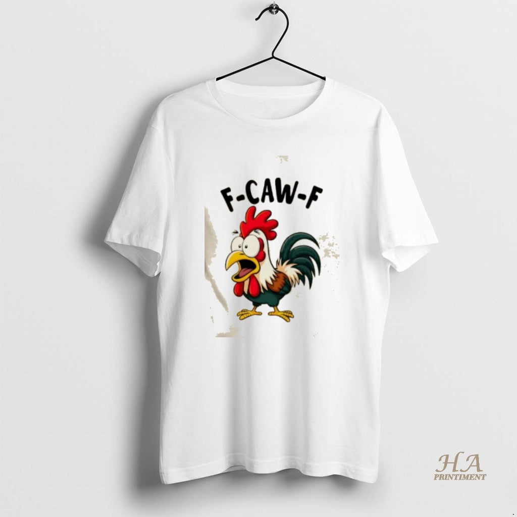 Official F Caw F Rooster Screaming Chicken Clucking Cartoon