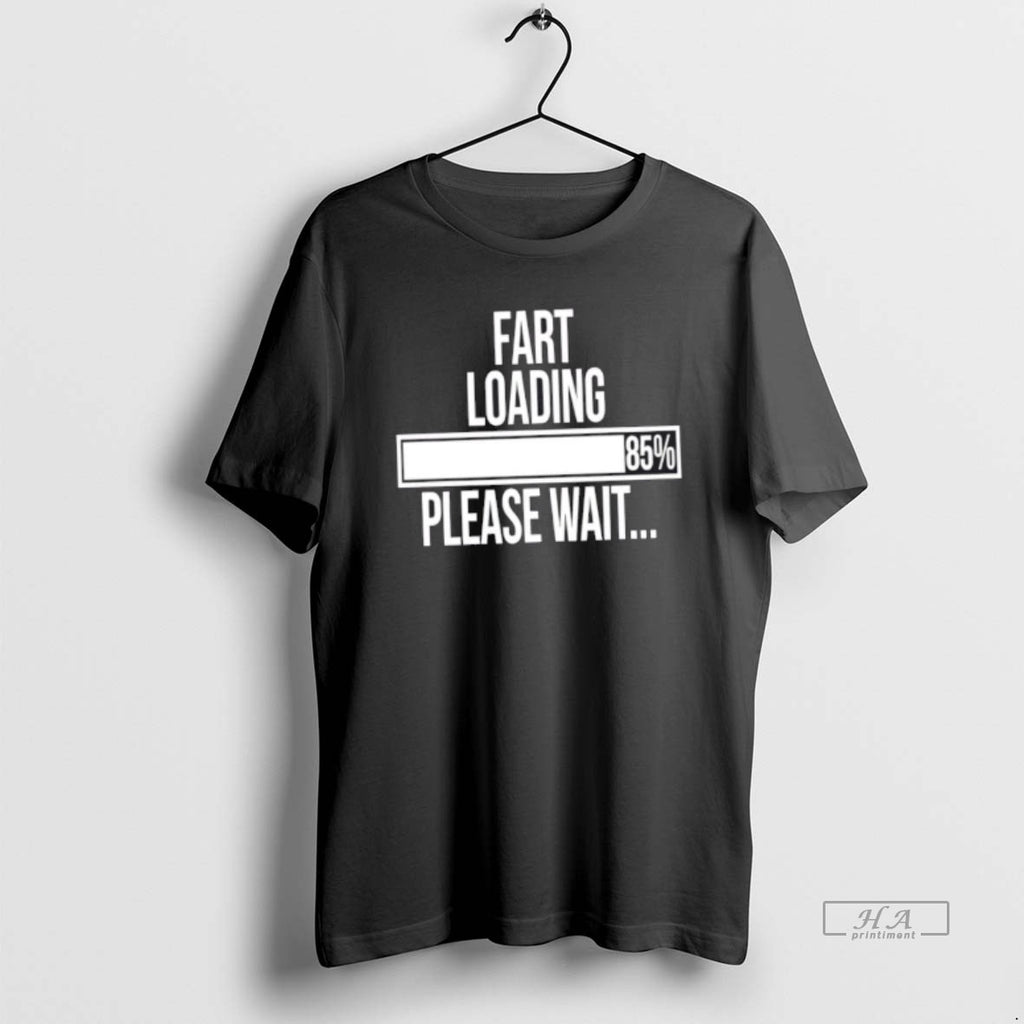 Official Fart Loading 85 Please Wait