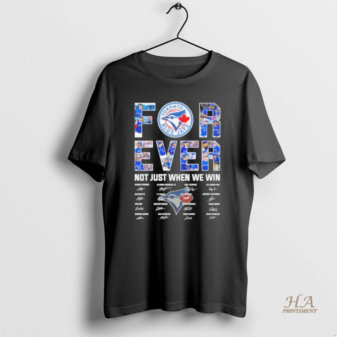 Official For Ever Toronto Blue Jays Not Just When We Win Signature