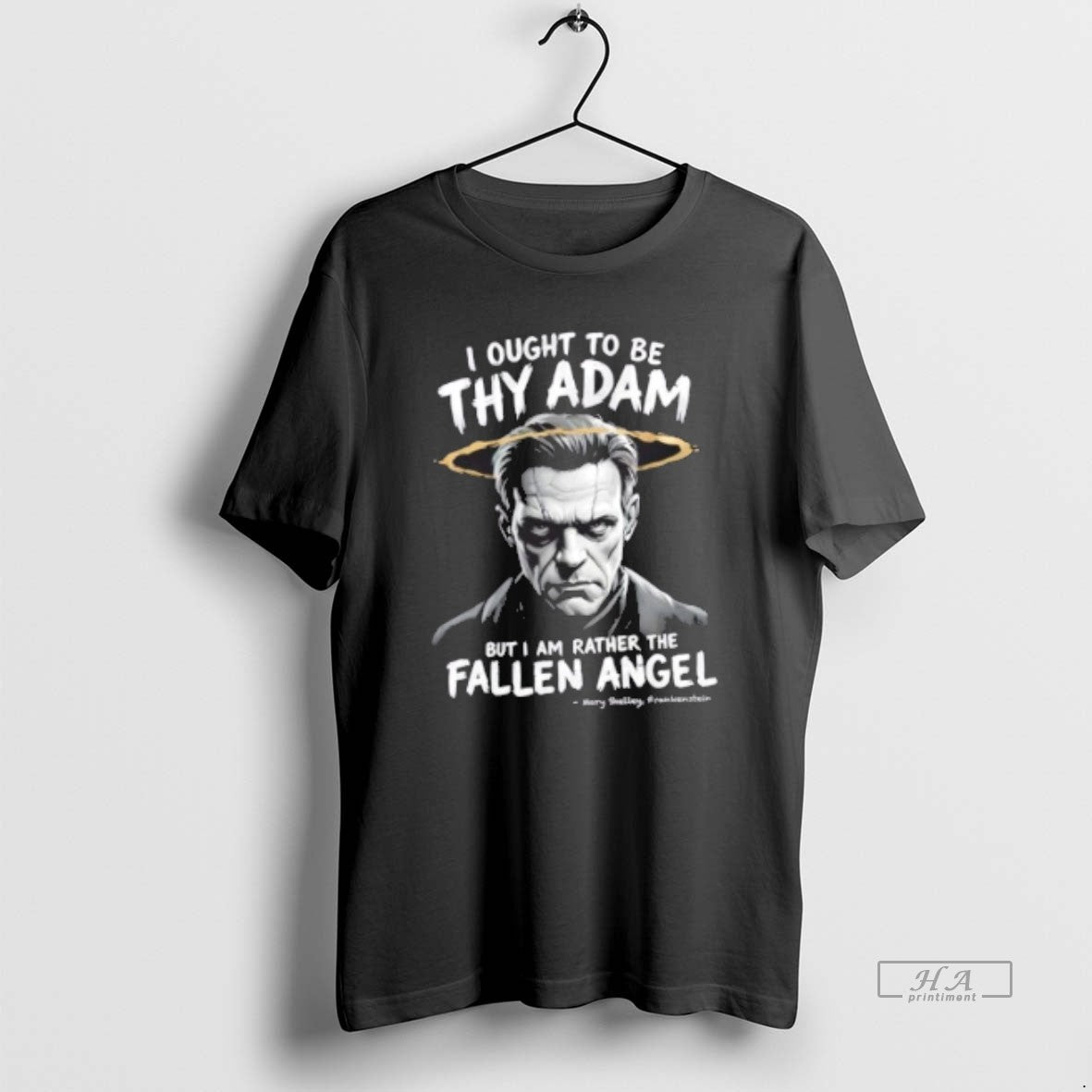 Official Frankenstein I Ought To Be Thy Adam But I Am Rather The Fallen Angel