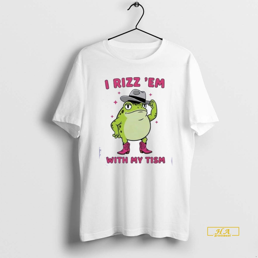 Official Frog I Rizz Em With My Tism Shirts