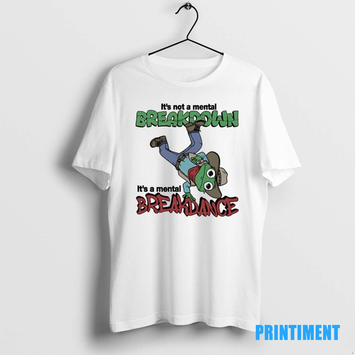 Official Frog Cowboy Its Not A Mental Breakdown Its A Mental Breakdance Tee Sweater