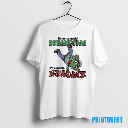 Official Frog Cowboy Its Not A Mental Breakdown Its A Mental Breakdance Tee Sweater
