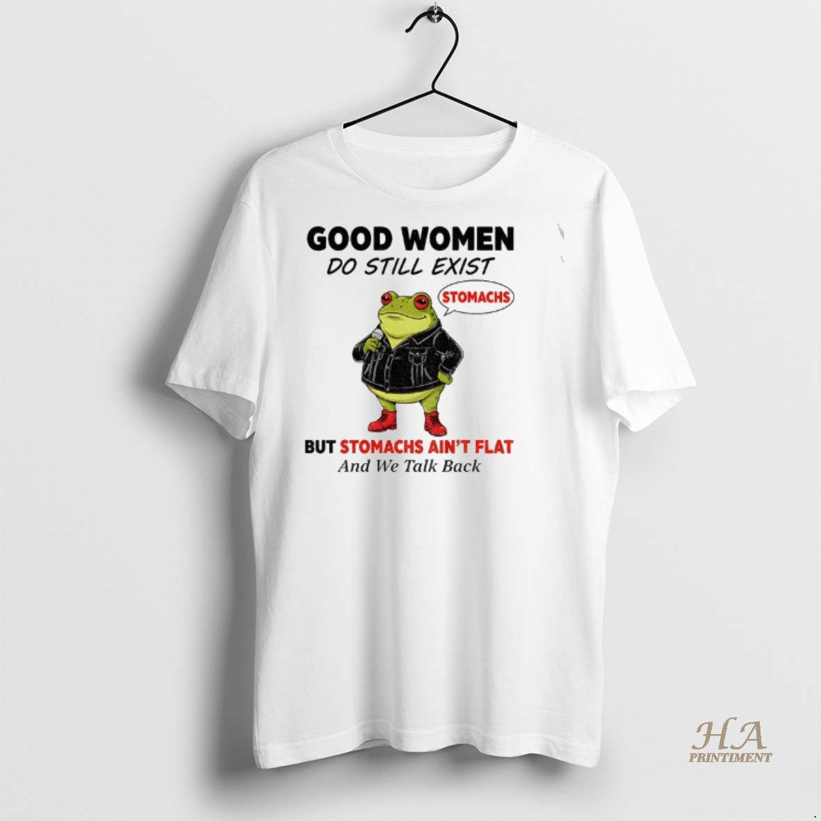 Official Frog Stomachs Good Women Do Still Exist But Stomachs Aint Flat And We Talk
