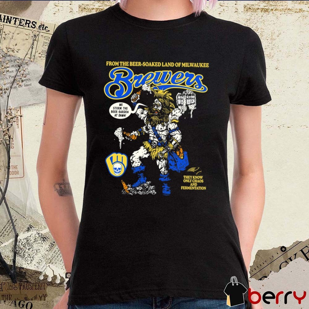 From The Beer-Soaked Land Of Milwaukee Brewers Brewbarian Artwork t-shirt