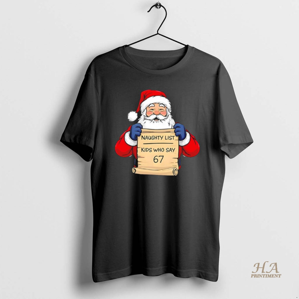 Official Funny Kids Who Say 67 Santa Christmas