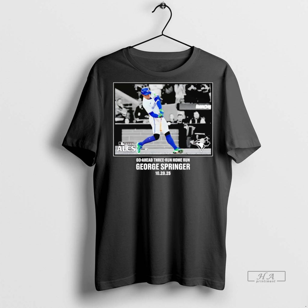 Official George Springer Go Ahead Three Run Home Run Alcs 2025 Shirt