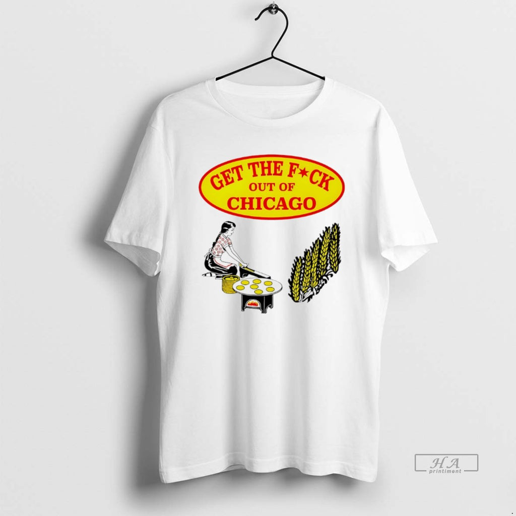 Official Get The Fuck Out Of Chicago