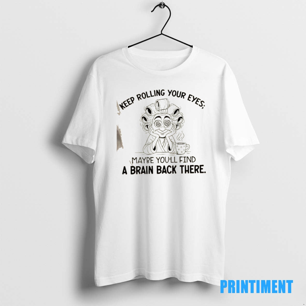 Official Girl Keep Rolling Your Eyes Maybe Youll Find A Brain Back There Tee Sweater