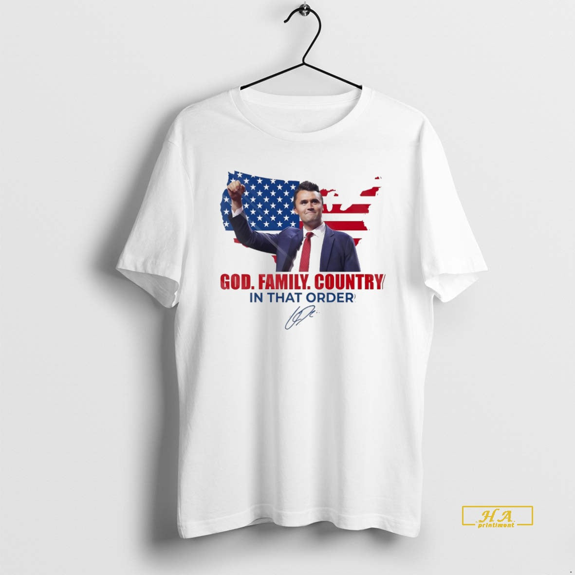 Official God Family Country In That Order Charlie Kirk White