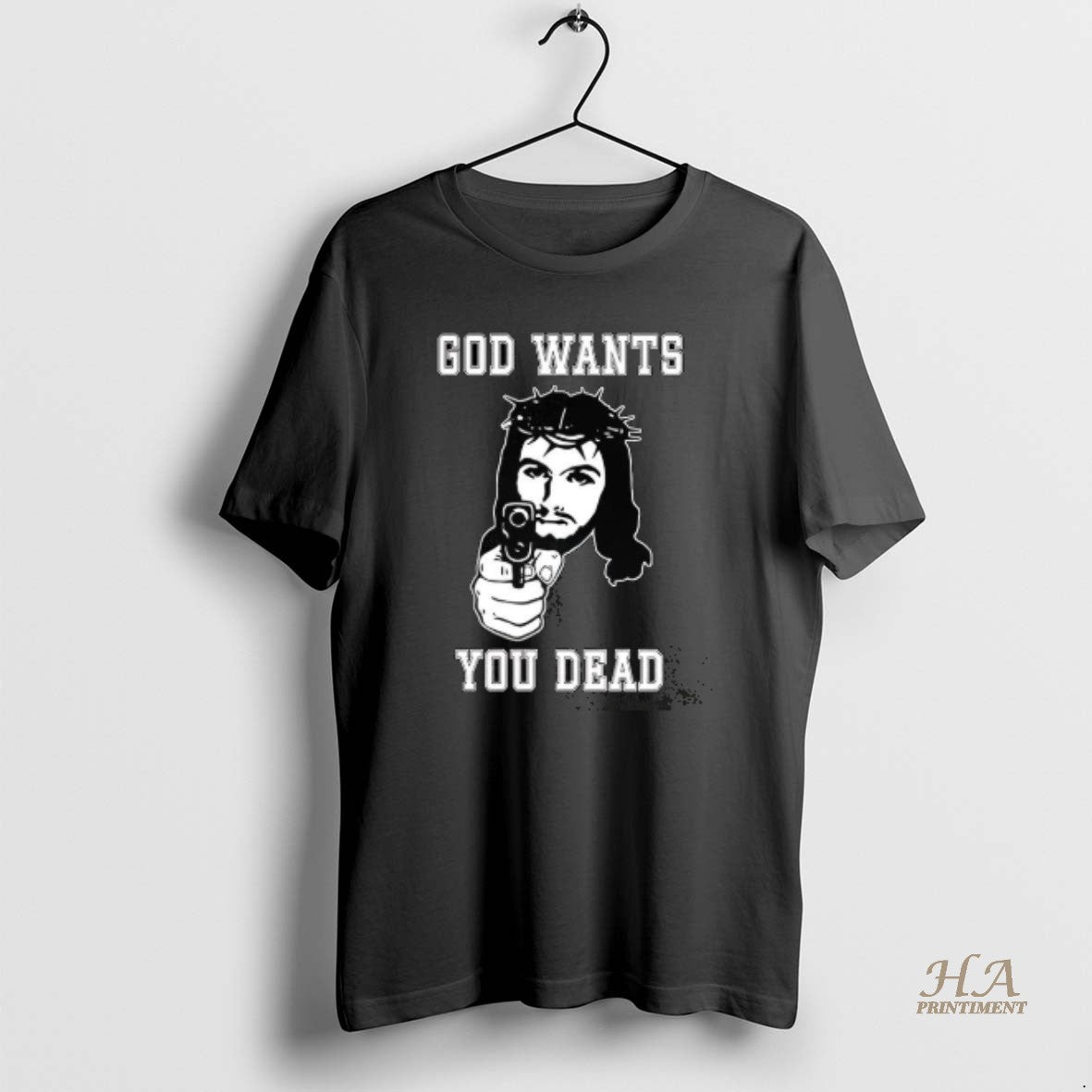 Official God Wants You Dead Jesus Gun