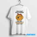 Official Golden Retriever You Cant Fix Stupid But You Can Watch It Tee Sweater