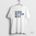 Official Good Better Best