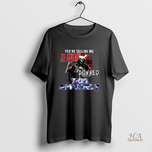 Official Grim Reaper Youre Telling Me A Gay This Apparel