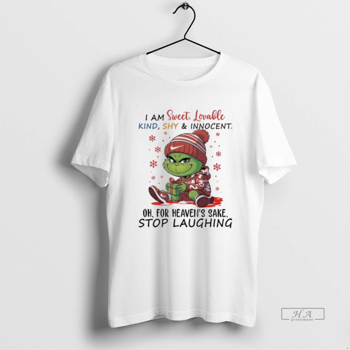 Official Grinch Christmas I Am Sweet Lovable Kind Shy And Innocent For Heavens Sake Stop