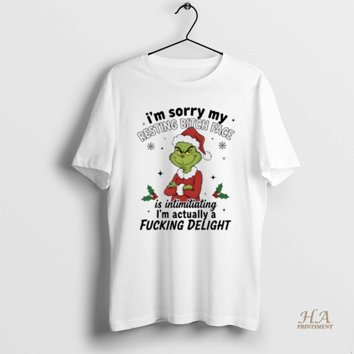Official Grinch Christmas Im Sorry My Resting Bitch Face Is Intimidating Im Actually A Fucking