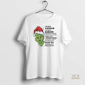 Official Grinch Christmas Ive Been Gooder Ive Been Badder Many Times Thinner Lots Of Time
