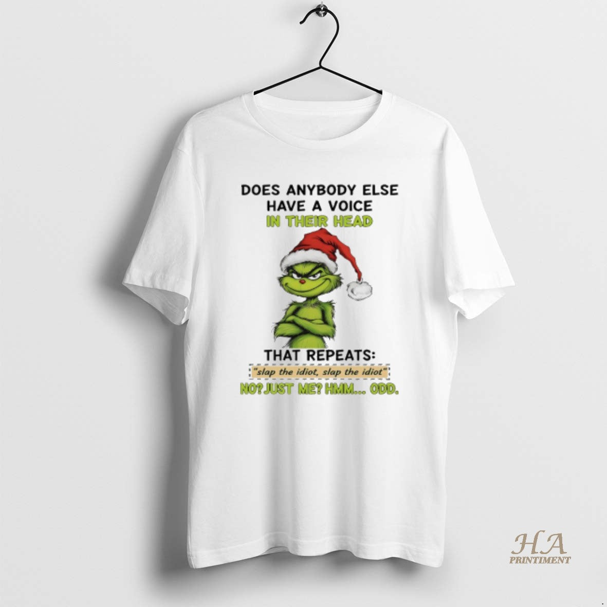 Official Grinch Christmas Santa Does Anybody Else Have A Voice In Their Head That Repeats