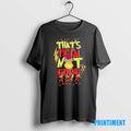 Official Grinch Christmas Thats It Im Not Going Black Tee Sweater