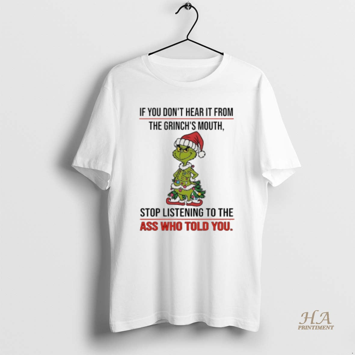 Official Grinch Christmas Tree If You Dont Hear It From The Grinchs Mouth Stop Listening