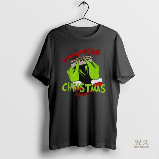 Official Grinch Santa Claus Rolling Up Some Christmas Spirit Merry Christmas