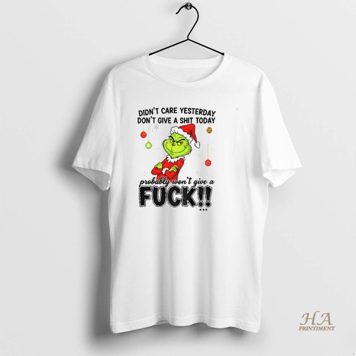 Official Grinch Santa Hat Didnt Care Yesterday Dont Give A Shit Today Probably Wont Give