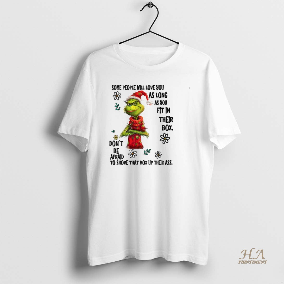Official Grinch Santa Some People Will Love You As Long As You Fit In Their