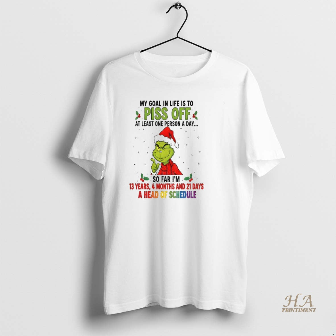 Official Grinch Xmas My Goal In Life Is To Pis Of At Least One Person