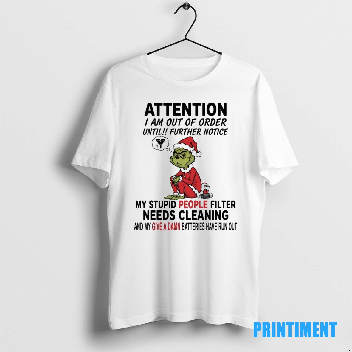 Official Grinch Attention I Am Out Of Order Until Further Notice Christmas Tee Sweater
