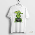 Official Grinch Its Because Im Green Isnt It The Grinch Whoville Police Department Merry Christmas