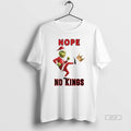 Official Grinch Nope No Kings Christmas
