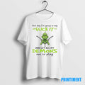 Official Grinch One Day Im Going To Say Demons Out To Play Christmas Tee Sweater