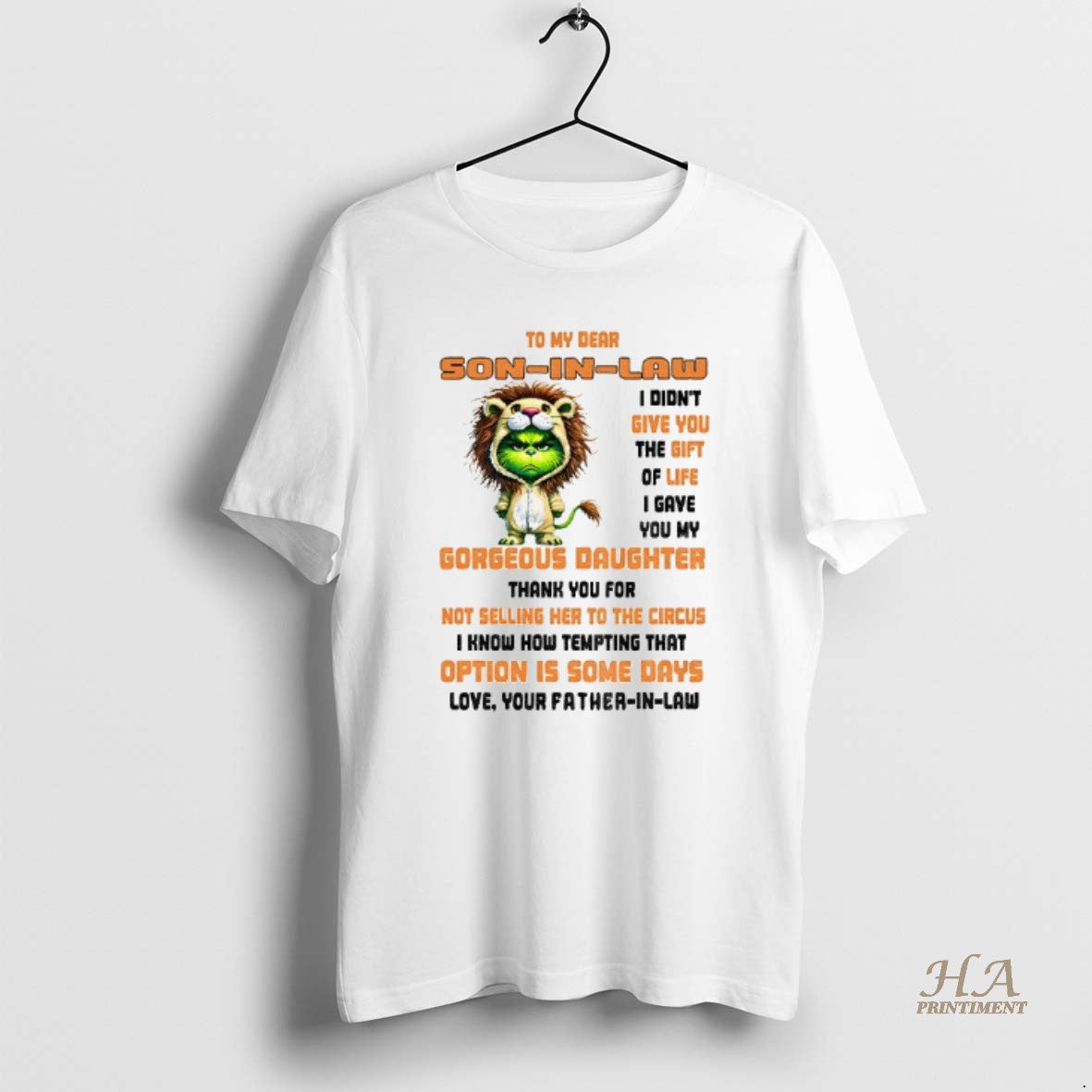 Official Grinch Tiger To My Dear Son In Law I Didnt Give You The Gift