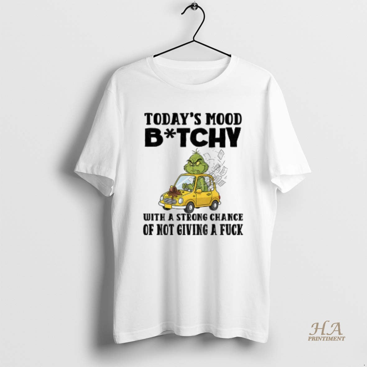Official Grinch Todays Mood Bitch With A Strong Chance Of Not Giving A Fuck Christmas