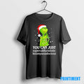 Official Grinch You Can Just Christmas Tee Sweater