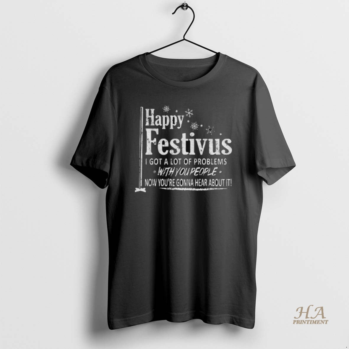 Official Happy Festivus I Got A Lot Of Problems With You People Frank Costanza