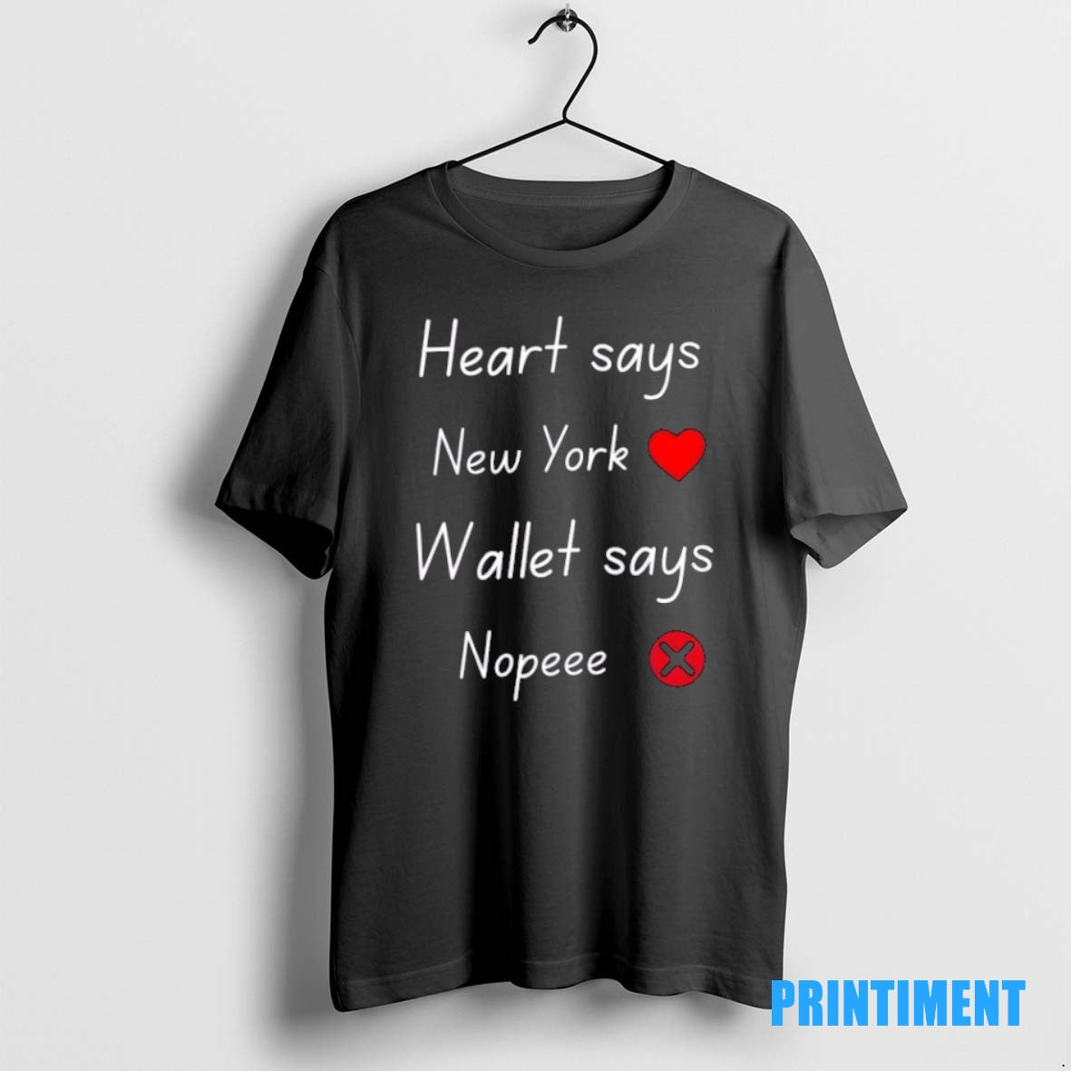 Official Heart Says New York Wallet Says Nopeee Tee Sweater