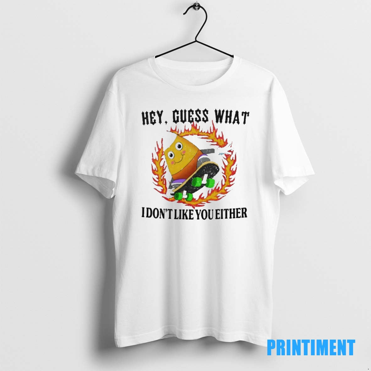 Official Hey Guess What I Dont Like You Either Candy Corn Skateboarding Halloween Tee Sweater