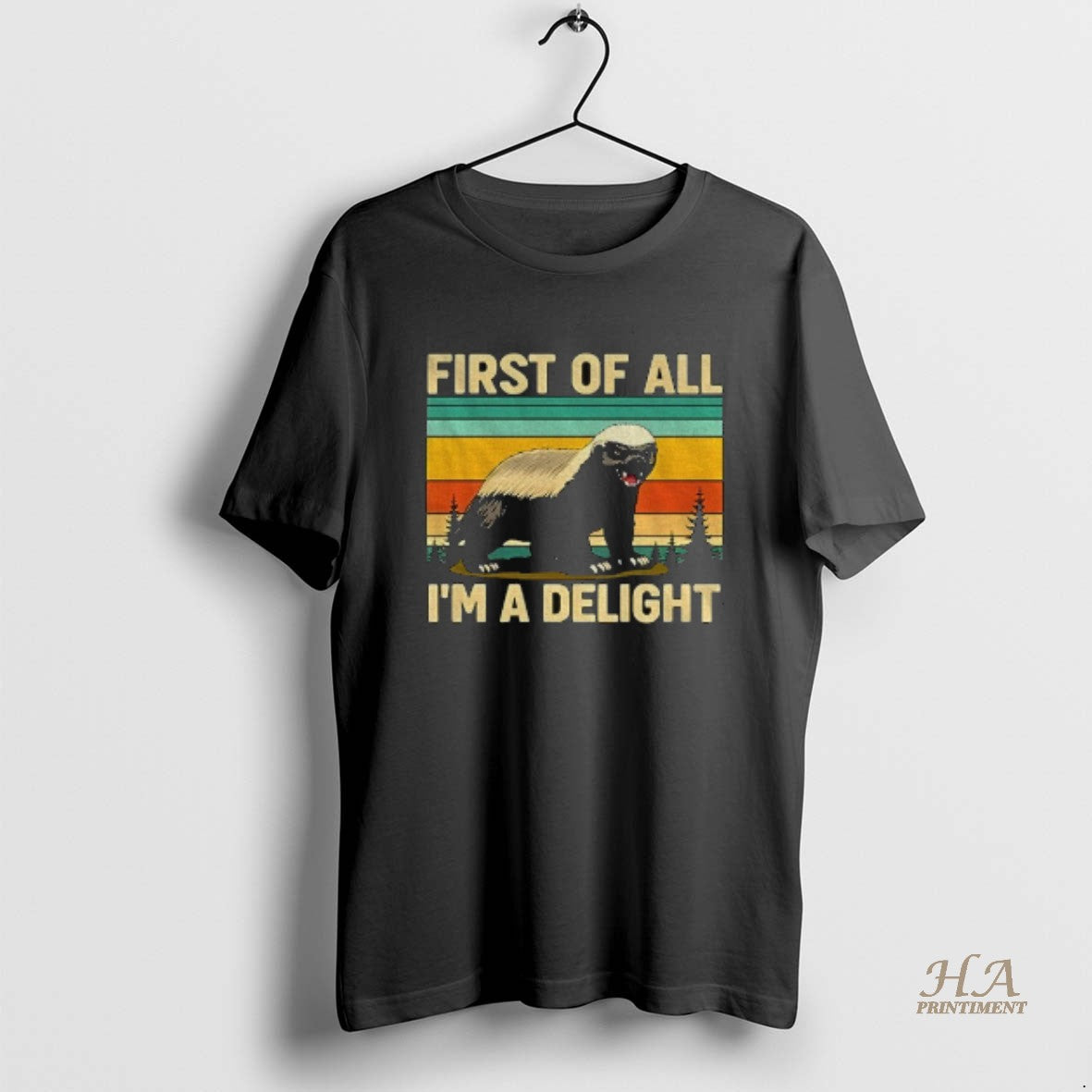 Official Honey Badger First Of All Im A Delight Vintage
