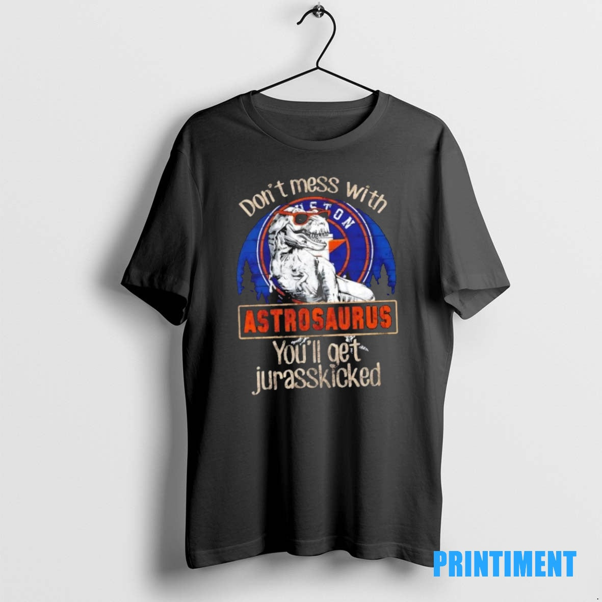 Official Houston Astros Dont Mess With Astrosaurus Youll Get Jurasskicked Tee Sweater