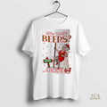 Official How Many Beers About 6 7 Mrs Clause Christmas Shirt